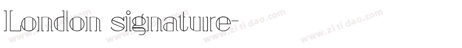 London signature字体转换